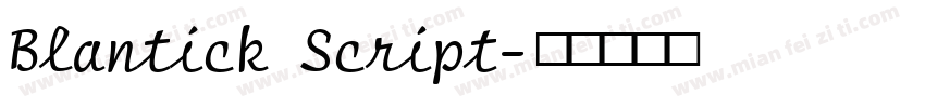 Blantick Script字体转换